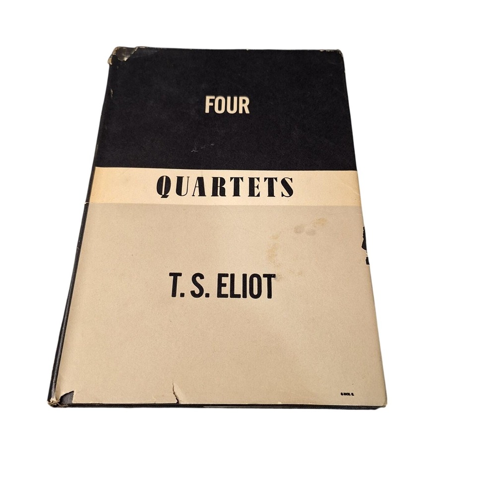 T.S. Eliot Four Quartets Copyright 1943 Hardcover Book Harcourt Brace & Company
